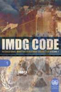 IMDG Code International Maritime Dengerous Goods Code 2006 Edition Vol. 1