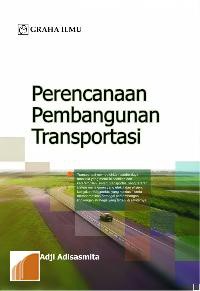 Perencanaan Pembangunan Transportasi