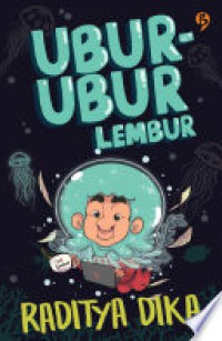 Ubur - Ubur Lembur