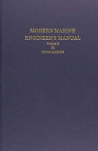 Modern Marine Engineer's Manual Vol. II 3rd Ed