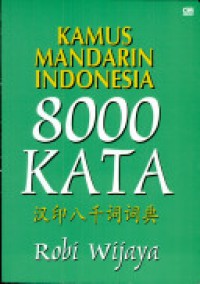 Kamus Mandarin - Indonesia 8000 Kata