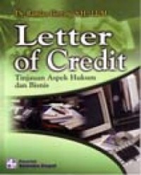 Letter Of Credit Tinjauan Aspek Hukum Dan Bisnis