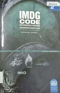 IMDG Code : International Maritime Dangerous Goods Code = Incorporating Amandment 34 - 08 2008 Edition Vol.2