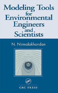 Modeling Tools For Environmental Engineers And Scientist