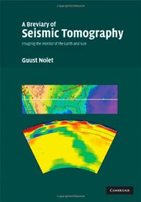 A Breviary of Seismic Tomography: Imaging the Interior of the Earth and Sun