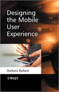 Designing the Mobile User Experience