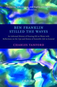 Ben Franklin Stilled the Waves