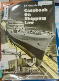 Casebook On Shipping Law