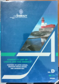 ADMIRALTY LIST OF LIGHTS AND FOG SIGNALS : Eastern Atlantic Ocean, Western Indian Ocean and Arabian Sea Vol.D NP77 2008/09