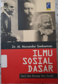 ILMU SOSIAL DASAR : Teori dan Konsep Ilmu Sosial