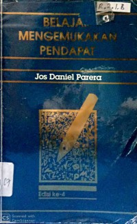 Belajar Mengemukakan Pendapat : Standar, Logis, Pragmatik Ed. 4