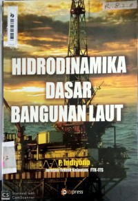 Hidrodinamika Dasar Bangunan Laut