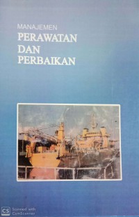 Manajemen Perawatan Dan Perbaikan