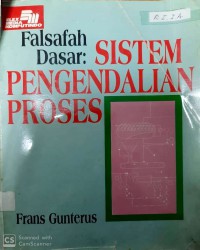 Falsafah Dasar Sistem Pengendalian Proses