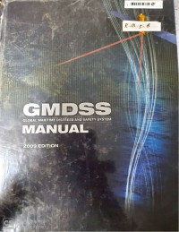 GMDSS Global Maritime Distress And Safety System Manual 2009 Edition