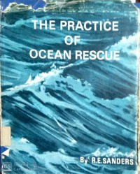 The Practice Of Ocean Rescue