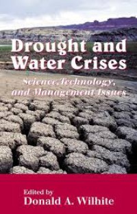 Drought and Water Crises Science, Technology, and Management Issues