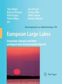 European Large Lakes – Ecosystem changes and their ecological and socioeconomic impacts