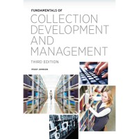 Fundamentals of Collection Development and Management