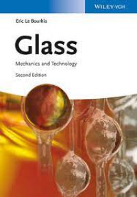 Glass Mechanics and Technology