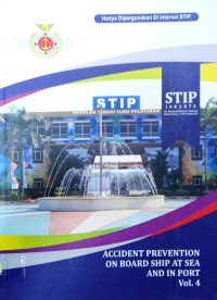 Accident Prevention On Board Ship At Sea And In  Port Vol. 4