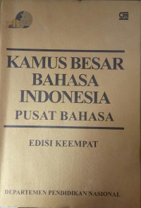 Kamus Besar Bahasa Indonesia Pusat Bahasa 4th Ed