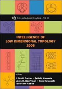 Intelligence of low dimensional topology 2006 : Hiroshima, Japan, 22-26 July 2006