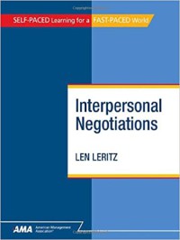 Interpersonal Negotiations Breaking Down the Barriers