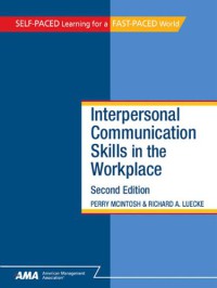 Interpersonal communication skills in the workplace