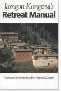 Jamgon Kongtrul's Retreat Manual