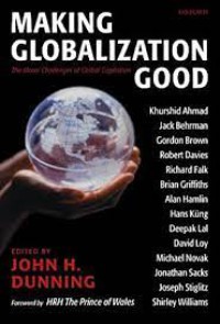 Making Globalization Food : The Moral Challenges of Global Capitalism