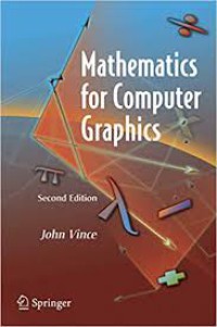 Mathematics For Computer Graphics