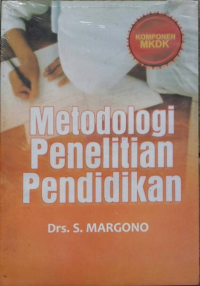 Metodologi Penelitian Pendidikan : Komponen MKDK