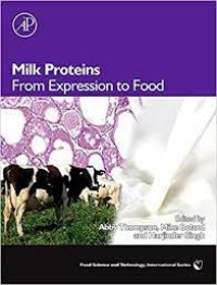 Milk Proteins : from Expression to Food