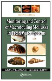 Monitoring and Control of Macrofouling Mollusks in Fresh Water Systems, Second Edition