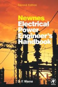 Newnes Electrical Power Engineer’s Handbook Second Edition