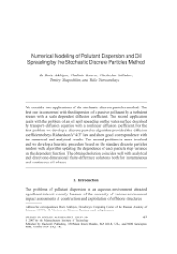 Numerical Modeling of Pollutant Dispersion and Oil Spreading by the Stochastic Discrete Particles Method