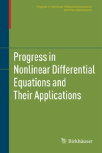 Progress in Nonlinear Differential Equations and Their Applications