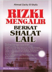 Rizki Mengalir Berkat Shalat Lail