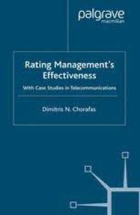 Rating Management’s Effectiveness : With Case Studies in Telecommunications