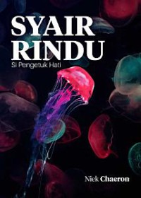 Syair Rindu Si Pengetuk Hati