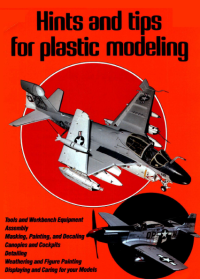 Hints And Tips For Plastic Modeling