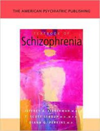 The American Psychiatric Publishing Textbook of Schizophrenia