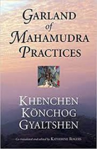 Garland of Mahamudra Practices