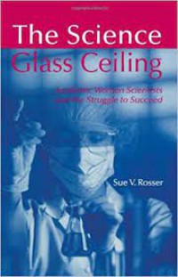 The Science Glass Ceiling