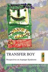 Transfer Boy Perspectives on Asperger Syndrome