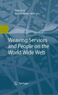 Weaving Services and People on the World Wide Web