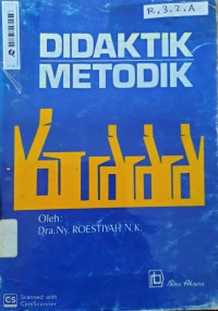 Didaktik Metodik Cet. 1