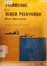 Pelabuhan Dan Niaga Pelayaran (Port Operation)