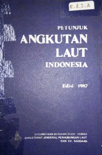 Petunjuk Angkutan Laut Indonesia Ed. 1987